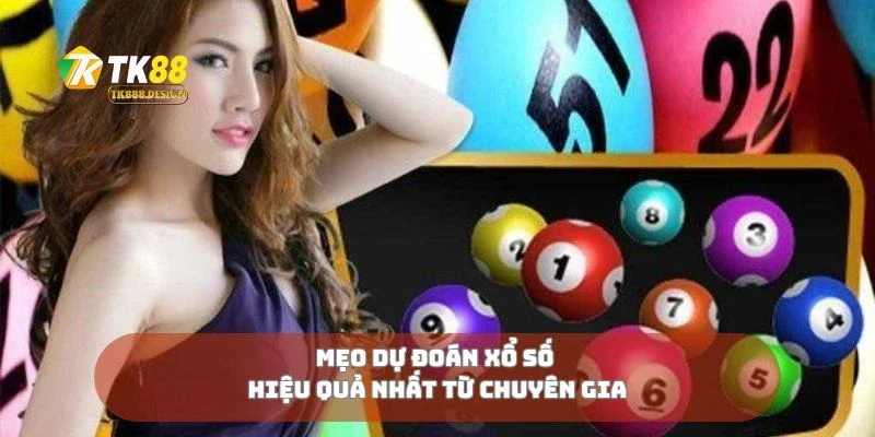 Mẹo dự đoán xổ số hiệu quả nhất từ chuyên gia